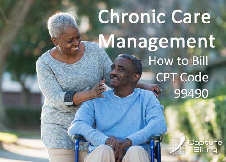 How to Bill Chronic Care Management 99490